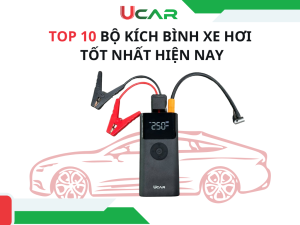Top 10 bộ kích bình xe hơi tốt nhất hiện nay