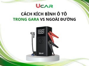 Cách kích bình ô tô trong gara vs ngoài đường
