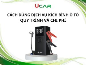 Cách dùng dịch vụ kích bình ô tô: Quy trình và chi phí